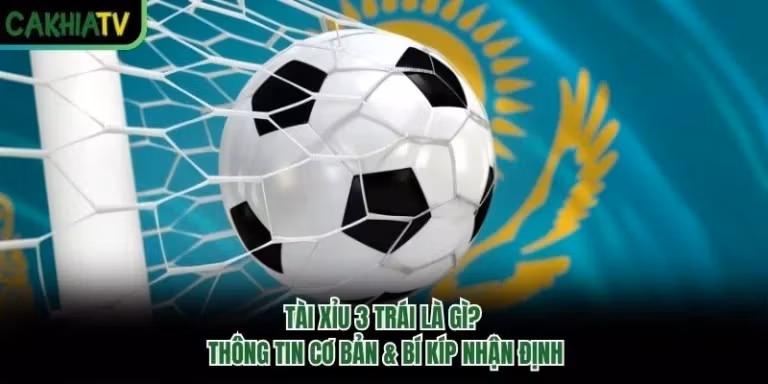 Tài Xỉu 3 Trái Là Gì? Thông Tin Cơ Bản & Bí Kíp Nhận Định